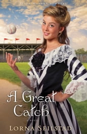 Great Catch, A (Lake Manawa Summers Book #2)