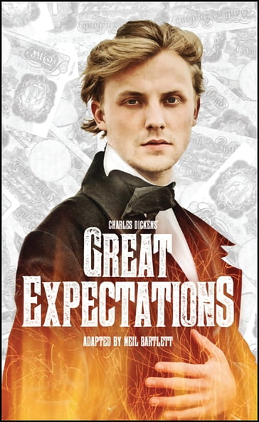 Great Expectations - Charles Dickens - Neil Bartlett