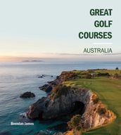 Great Golf Courses Australia