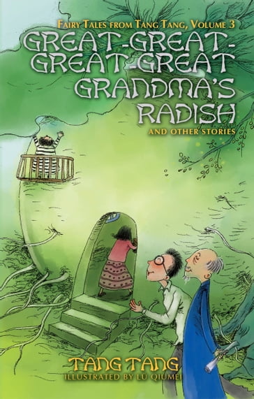 Great-Great-Great-Great-Grandma's Radish - Tang Tang