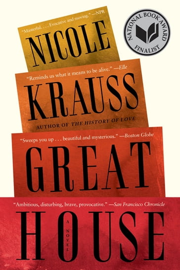 Great House: A Novel - Nicole Krauss