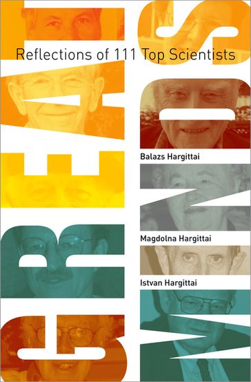 Great Minds - Balazs Hargittai - Istvan Hargittai - Magdolna Hargittai