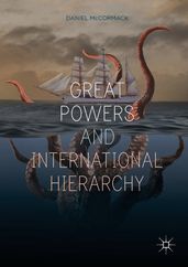 Great Powers and International Hierarchy