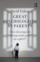 Great Psychologists as Parents