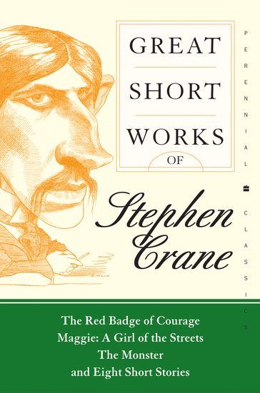 Great Short Works of Stephen Crane - Stephen Crane