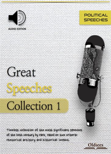 Great Speeches Collection 1 - Oldiees Publishing