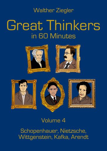 Great Thinkers in 60 Minutes - Volume 4 - Walther Ziegler