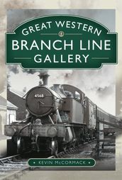 Great Western Branch Line Gallery