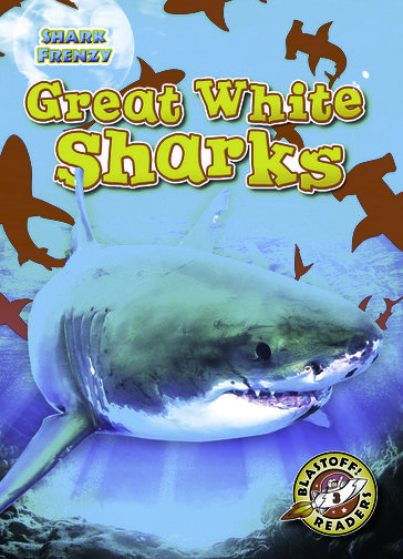 Great White Sharks - Thomas K. Adamson