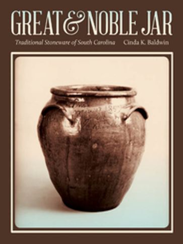 Great and Noble Jar - Cinda K. Baldwin