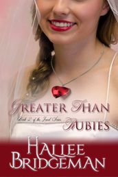 Greater Than Rubies