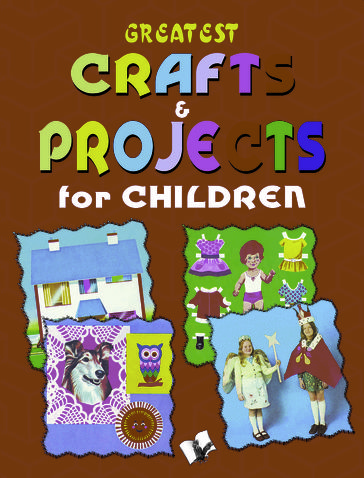 Greatest Crafts & Projects for Children - Vikas Khatri
