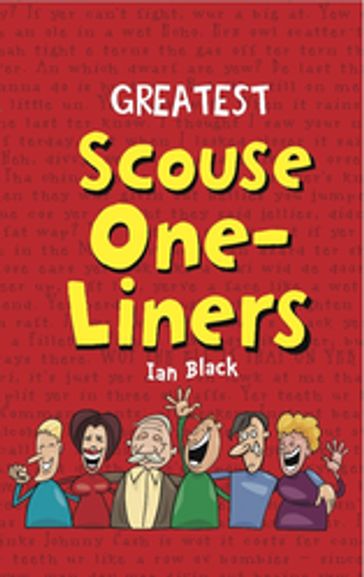 Greatest Scouse One-Liners - Ian Black - Leslie Black