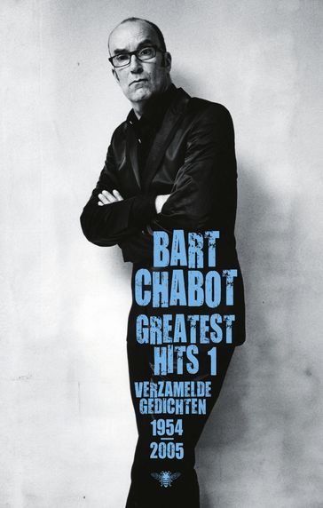 Greatest hits - Bart Chabot