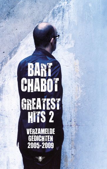 Greatest hits - Bart Chabot