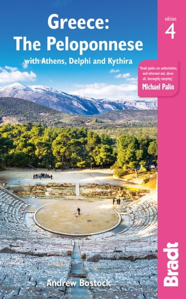 Greece: The Peloponnese: with Athens, Delphi and Kythira - Andrew Bostock