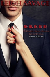 Greed (7 Deadly Sins Dark Erotica Book 3)