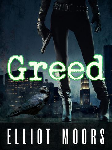 Greed - Elliot Moors