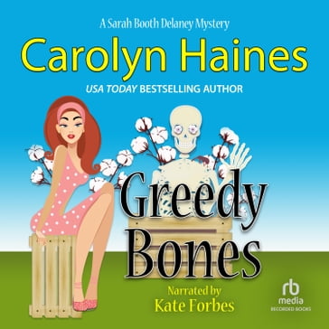 Greedy Bones - Carolyn Haines