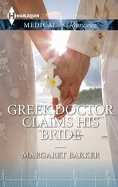Greek Doctor Claims His Bride