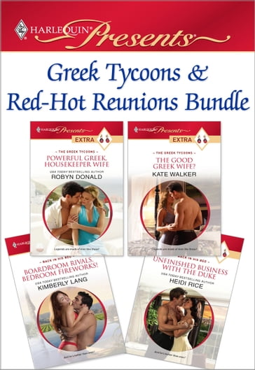Greek Tycoons & Red-Hot Reunions Bundle - Robyn Donald - Kate Walker - Kimberly Lang - Heidi Rice