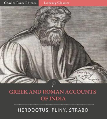 Greek and Roman Accounts of India - Pliny the Elder & Strabo Herodotus