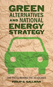 Green Alternatives and National Energy Strategy