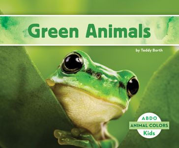 Green Animals - Teddy Borth