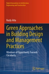 Green Approaches in Building Design and Management Practices