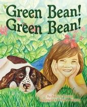 Green Bean! Green Bean!