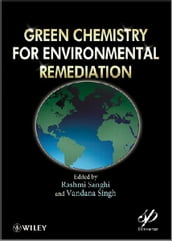 Green Chemistry for Environmental Remediation