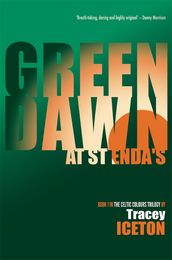 Green Dawn at St Enda s