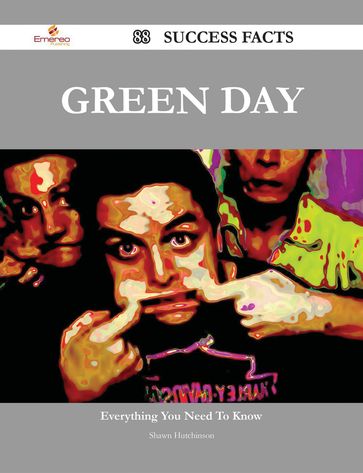 Green Day 88 Success Facts - Everything you need to know about Green Day - Shawn Hutchinson
