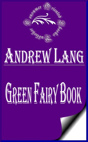 Green Fairy Book (Annotated & Illustrated) - Andrew Lang