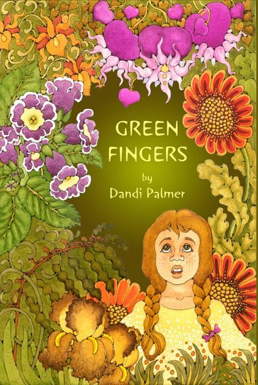 Green Fingers - Dandi Palmer