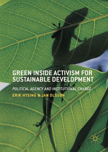 Green Inside Activism for Sustainable Development - Erik Hysing - Jan Olsson