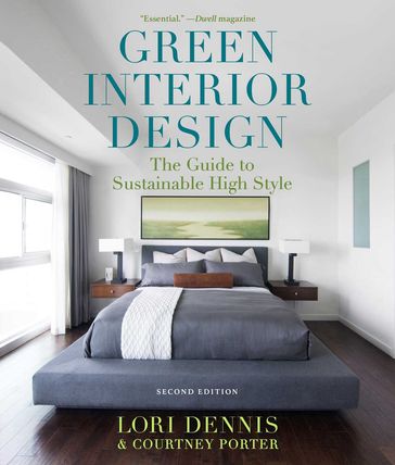 Green Interior Design - Courtney Porter - Lori Dennis