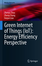 Green Internet of Things (IoT): Energy Efficiency Perspective