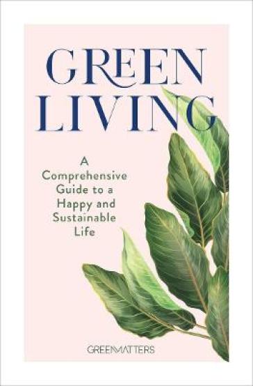 Green Living - Green Matters