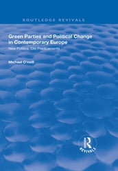 Green Parties and Political Change in Contemporary Europe