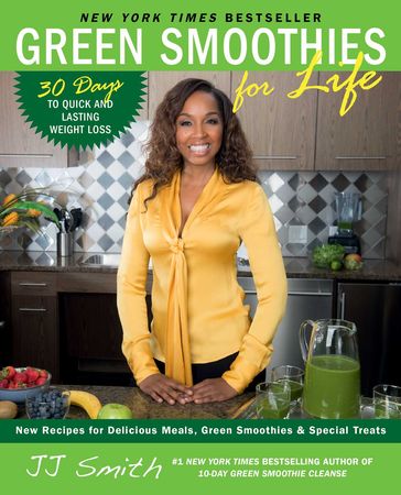 Green Smoothies for Life - JJ Smith