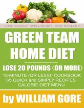 Green Team Home Diet