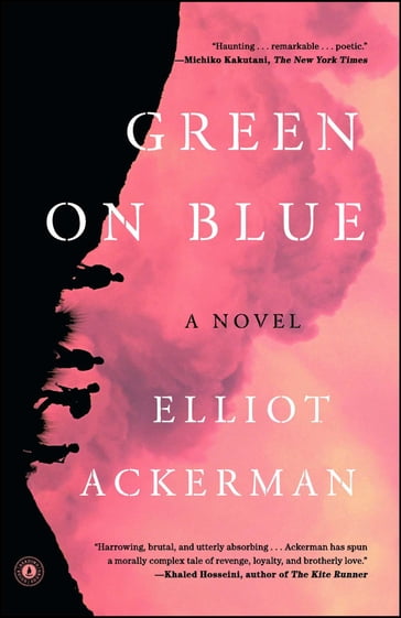 Green on Blue - Elliot Ackerman