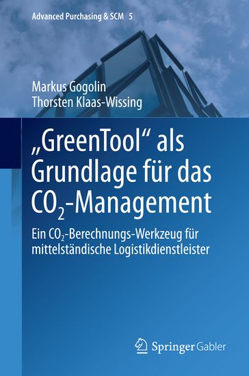 "GreenTool" als Grundlage für das CO2-Management - Markus Gogolin - Thorsten Klaas-Wissing
