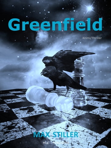 Greenfield - Max Stiller