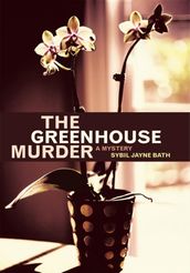 Greenhouse Murder