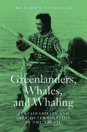 Greenlanders, Whales, and Whaling