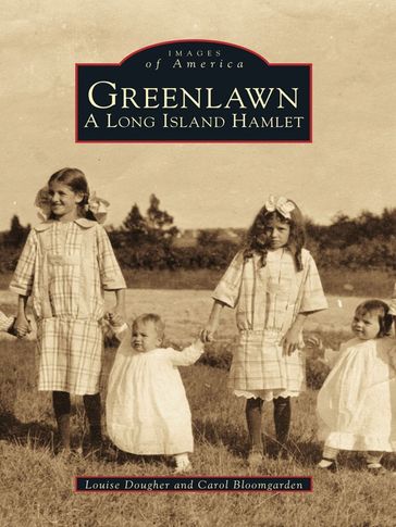 Greenlawn - Carol Bloomgarden - Louise Dougher