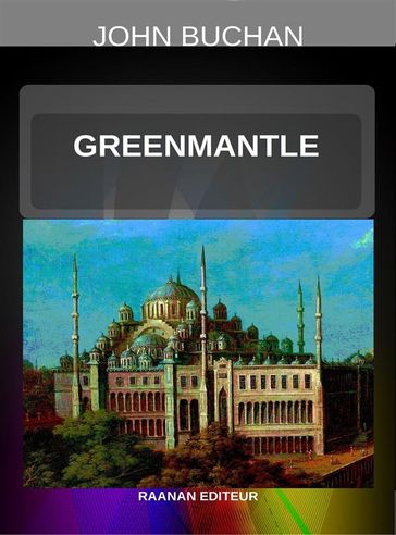 Greenmantle - John Buchan