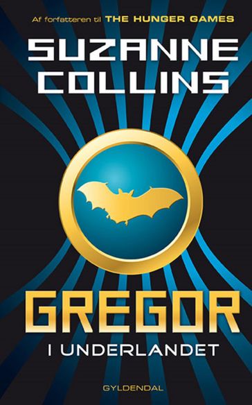 Gregor 1 - Gregor i Underlandet - Suzanne Collins